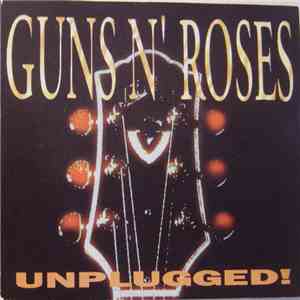 Guns N' Roses - Unplugged! download flac mp3