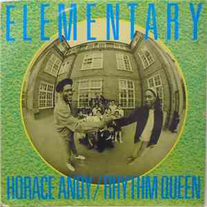 Horace Andy / Rhythm Queen - Elementary download flac mp3