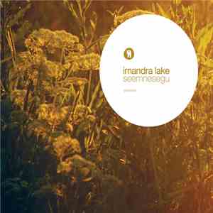 Imandra Lake - Seemnesegu download flac mp3