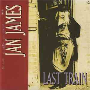 Jan James - Last Train download flac mp3