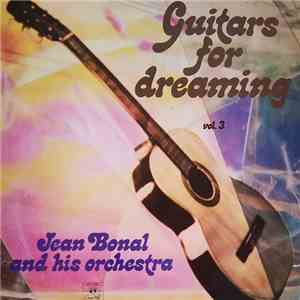 Jean Bonal - Guitars For Dreaming Vol.3 download flac mp3