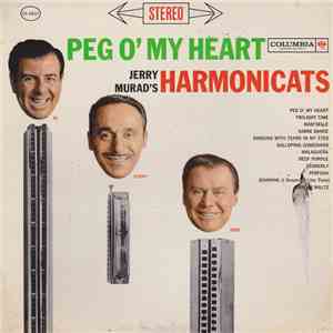 Jerry Murad's Harmonicats - Peg O' My Heart download flac mp3