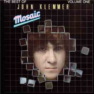 John Klemmer - Mosaic - The Best Of Volume One download flac mp3