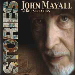 John Mayall & The Bluesbreakers - Stories download flac mp3