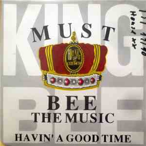King Bee - Must Bee The Music download flac mp3