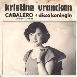 Kristine Vrancken - Cabaléro / Disco Koningin download flac mp3