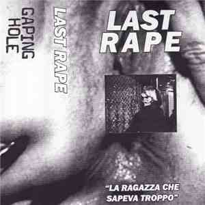 Last Rape - La Ragazza Che Sapeva Troppo download flac mp3