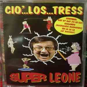 Leone Di Lernia - Cio' ... Los ... Tress download flac mp3