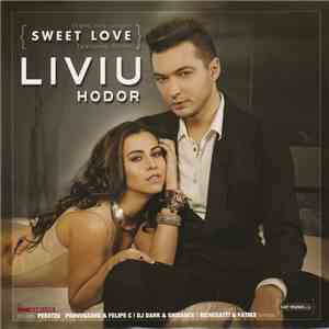 Liviu Hodor Feat Mona  - Sweet Love download flac mp3
