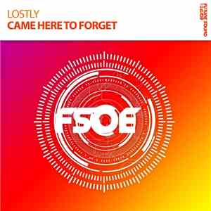 Lostly - Came Here To Forget download flac mp3