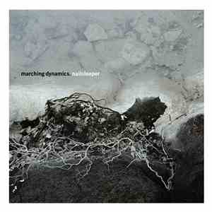 Marching Dynamics - Nailsleeper download flac mp3