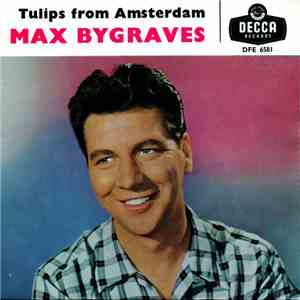 Max Bygraves - Tulips From Amsterdam download flac mp3