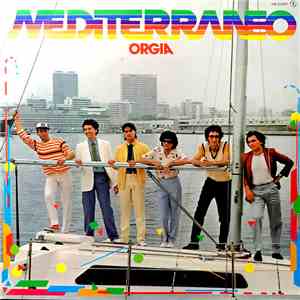 Mediterraneo  - Orgia download flac mp3