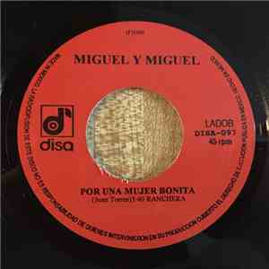 Miguel Y Miguel - Tierra Mala / Por Una Mujer Bonita download flac mp3
