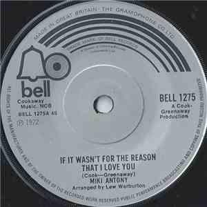 Miki Antony - If It Wasn't For The Reason That I Love You download flac mp3