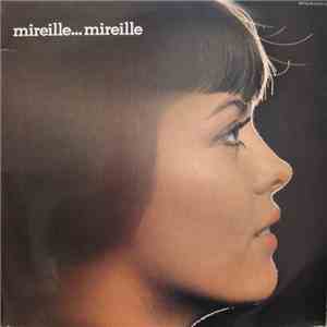 Mireille Mathieu - Mireille... Mireille download flac mp3