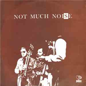Not Much Noise - Not Much Noise download flac mp3