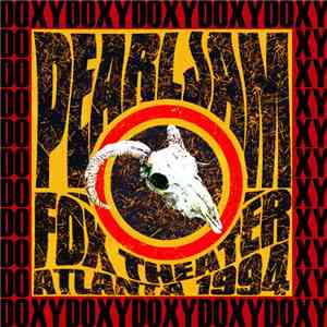 Pearl Jam - Fox Theater, Atlanta, April 3rd, 1994 download flac mp3
