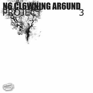 Psyclown - N6 Cl6wning Ar6und - Project 3 download flac mp3