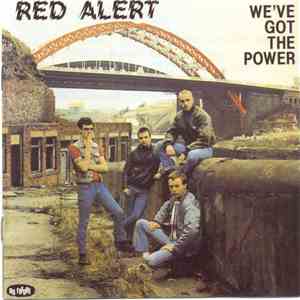 Red Alert  - We've Got The Power download flac mp3