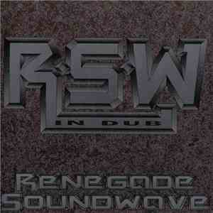 Renegade Soundwave - In Dub download flac mp3