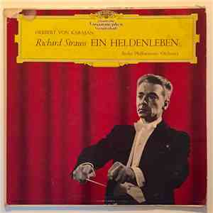 Richard Strauss / Berliner Philharmoniker Orchestra: Herbert von Karajan Conductor: Violin Solo: - Ein Heldenleben Op. 40 download flac mp3