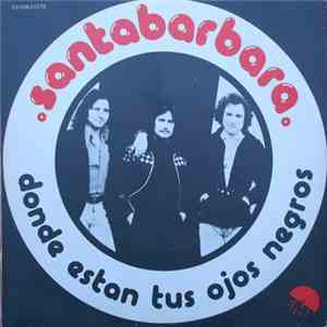 Santabarbara - Donde Están Tus Ojos Negros download flac mp3