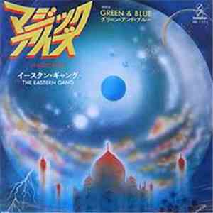 The Eastern Gang - Magic Eyes / Green & Blue flac mp3 download