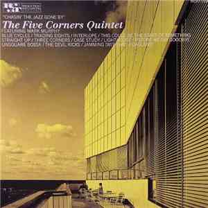 The Five Corners Quintet Featuring Mark Murphy - Chasin’ The Jazz Gone By download flac mp3