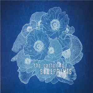 The Gathering - Blueprints download flac mp3