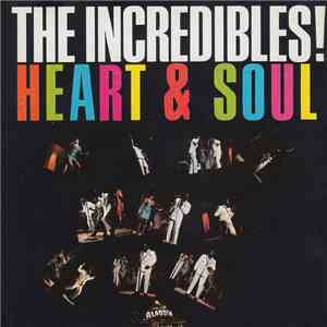 The Incredibles  - Heart & Soul download flac mp3