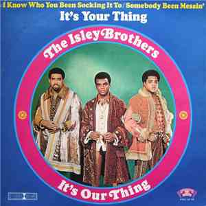 The Isley Brothers - It's Our Thing download flac mp3