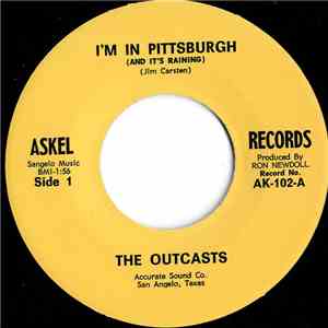 The Outcasts  - I'm In Pittsburgh (And It's Raining) download flac mp3