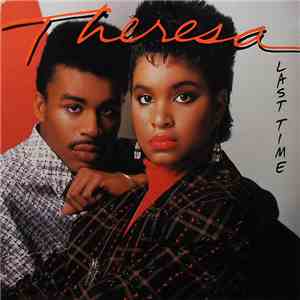 Theresa - Last Time download flac mp3