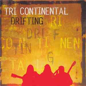 Tri Continental - Drifting download flac mp3