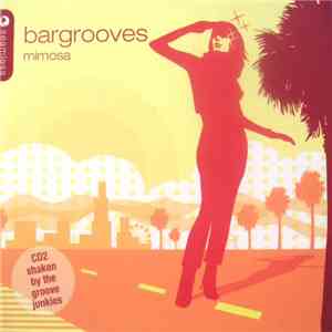 Various - Bargrooves - Mimosa download flac mp3