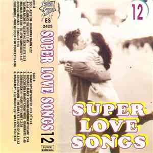 Various - Super Love Songs 12 download flac mp3