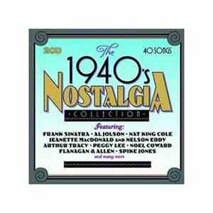 Various - The 1940's Nostalgia Collection download flac mp3
