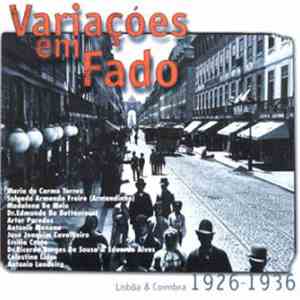 Various - Variacoes Em Fado - Lisboa & Coimbra 1926 - 1936 download flac mp3