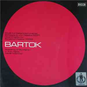 Bartok, The Academy Of St Martin-in-the-Fields Directed By Neville Marriner - Music For Strings Percussion And Celeste / Divertimento download flac mp3