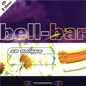 Bell-Bar - So Unique download flac mp3