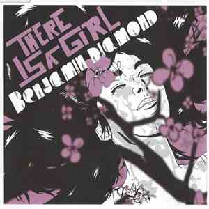 Benjamin Diamond - There Is A Girl download flac mp3