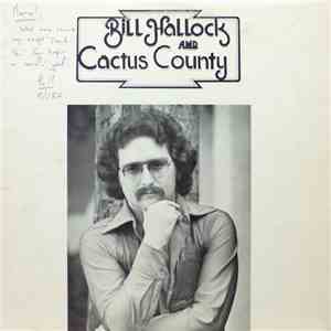 Bill Hallock, Cactus County - Bill Hallock And Cactus County download flac mp3