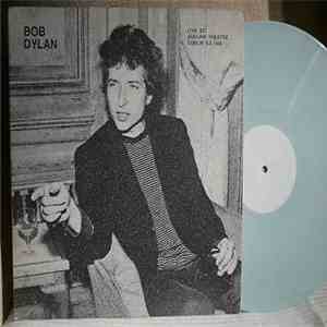 Bob Dylan - Live At The Adelphi Theatre, Dublin 5.5.1966 download flac mp3