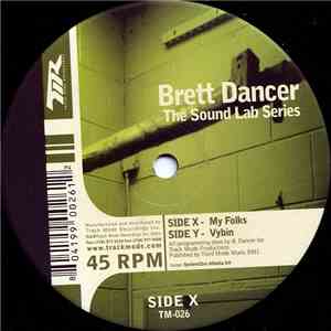 Brett Dancer - The Sound Lab Series download flac mp3