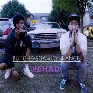 Butch Vega x Cj Francis - #Chad download flac mp3