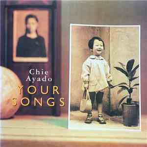 Chie Ayado - Your Songs download flac mp3