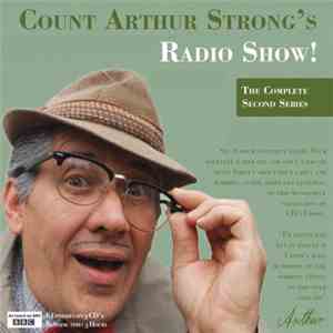Count Arthur Strong - Count Arthur Strong's Radio Show! The Complete Second Series download flac mp3
