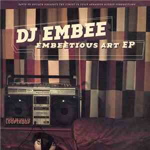 DJ EmBee - Embeetious Art EP download flac mp3