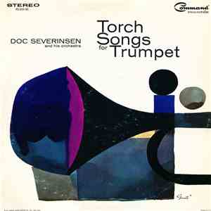 Doc Severinsen And His Orchestra - Torch Songs For Trumpet download flac mp3